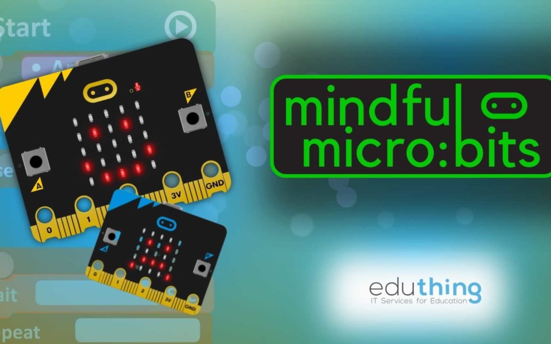 MIndful Microbits