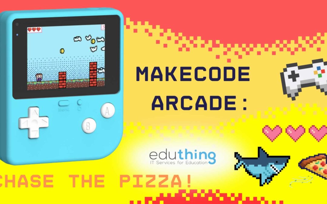 Makecode Arcade - Chase the pizza